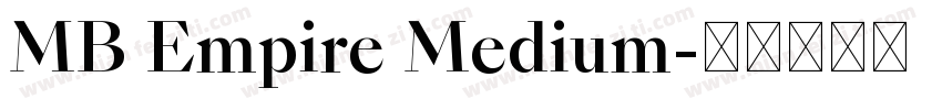 MB Empire Medium字体转换